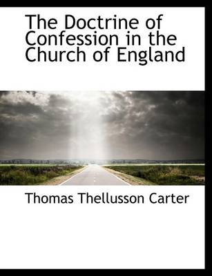 Book cover for The Doctrine of Confession in the Church of England