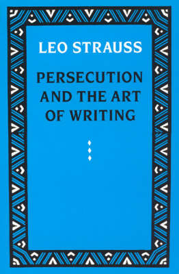Book cover for Persecution and the Art of Writing