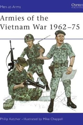 Cover of Armies of the Vietnam War 1962–75