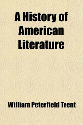 Cover of A History of American Literature Volume 3