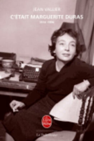 Cover of C'etait Marguerite Duras