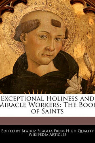 Cover of Exceptional Holiness and Miracle Workers