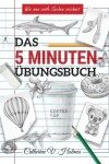 Book cover for Das 5-minuten übungsbuch