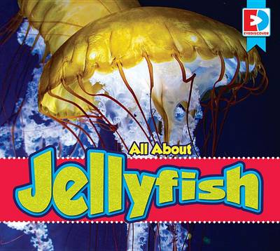 Book cover for All about Jellyfish