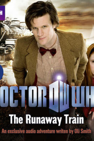Cover of "Doctor Who": The Runaway Train