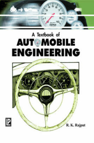 Cover of A Textbook of Automobile Engineering