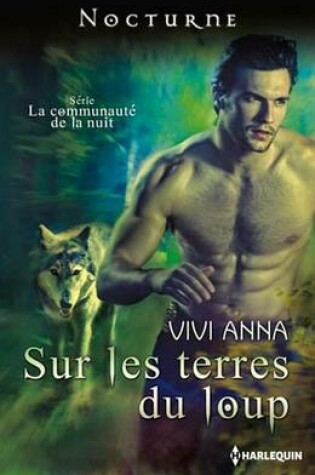 Cover of Sur Les Terres Du Loup