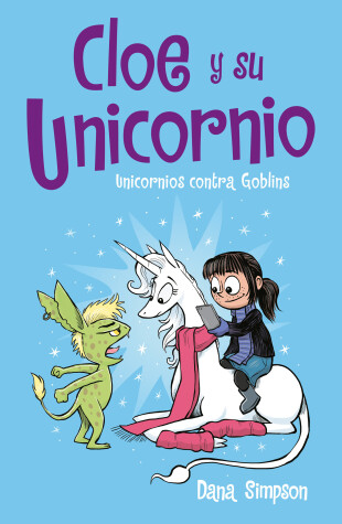 Book cover for Unicornios contra Goblins / Unicorn vs. Goblins