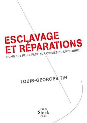 Book cover for Esclavage Et Reparations