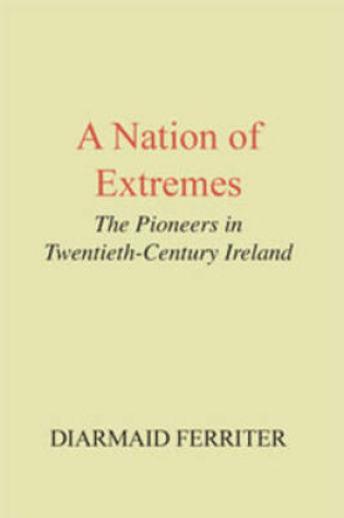 Cover of A Nation of Extremes