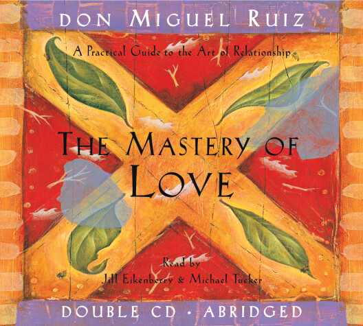 Book cover for The Mastery of Love CD