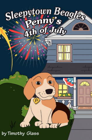 Cover of Sleepytown Beagles, Penny's 4th of July
