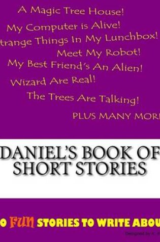 Cover of Daniel's Book Of Short Stories