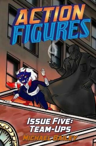 Cover of Action Figures - Issue Five