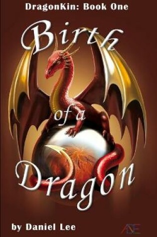 Cover of Birth of a Dragon