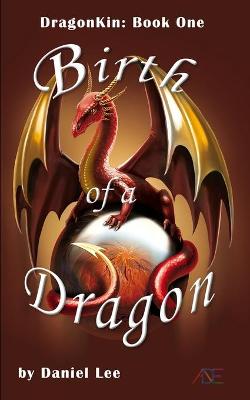 Book cover for Birth of a Dragon