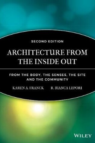 Cover of Architecture from the Inside Out