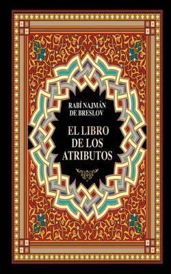 Book cover for El Libro de los Atributos (Sefer HaMidot)