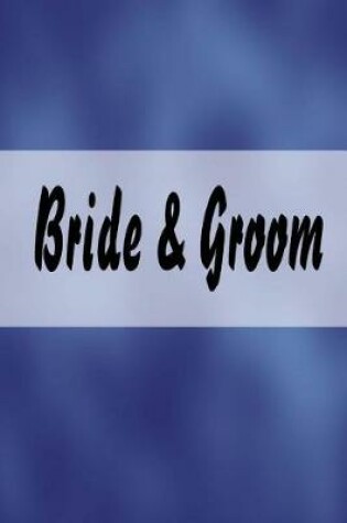 Cover of Wedding Journal Bride Groom Royal Blue