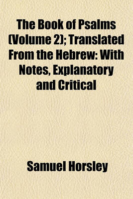 Book cover for The Book of Psalms (Volume 2); Translated from the Hebrew