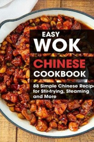 Cover of Easy Wok Chinese Cookbook