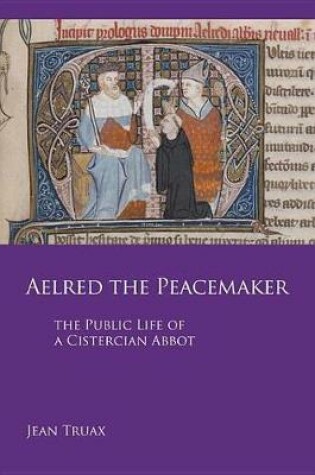 Cover of Aelred the Peacemaker