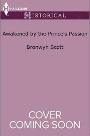 Cover of Awakened by the Prince's Passion
