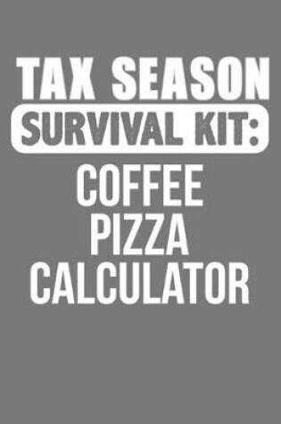 Cover of Tax Season Survival Kit