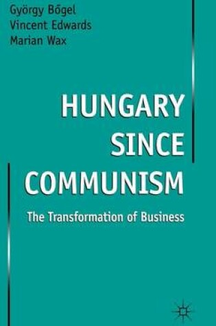 Cover of Hungary since Communism