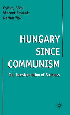 Book cover for Hungary since Communism