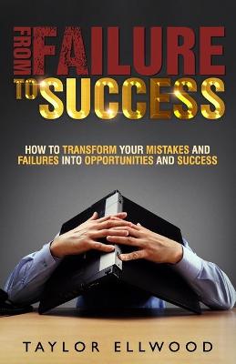 Book cover for From Failure To Success