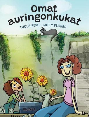 Book cover for Omat auringonkukat