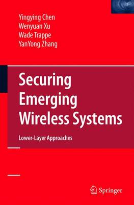 Book cover for Securing Emerging Wireless Systems