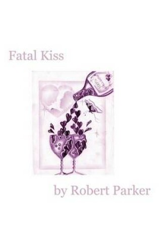 Cover of Fatal Kiss