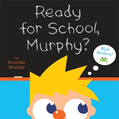 Book cover for Ready for School, Murphy?