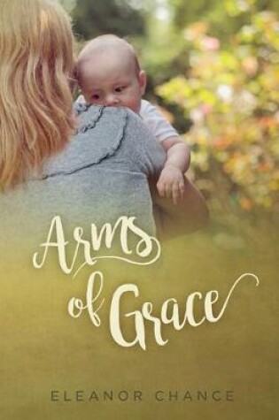 Cover of Arms of Grace