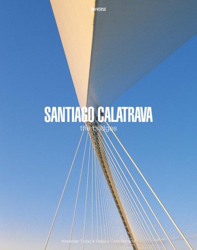 Book cover for Santiago Calatrava: The Bridges