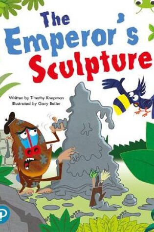 Cover of Bug Club Shared Reading: The Emperor's Sculpture (Year 2)