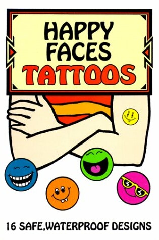 Cover of Happy Faces Tattoos