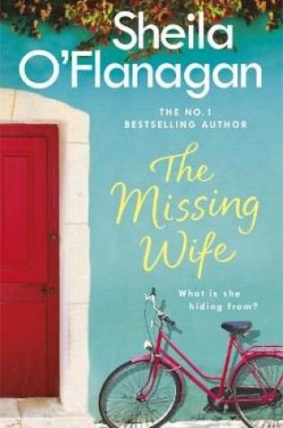 Cover of The Missing Wife: The Unputdownable Bestseller