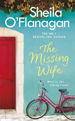 Book cover for The Missing Wife: The Unputdownable Bestseller