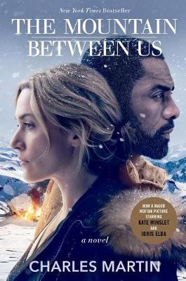 Book cover for The Mountain Between Us (Movie Tie-In)