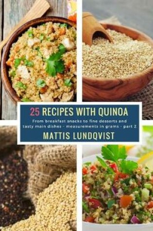 Cover of 25 Recipes with Quinoa - part 2