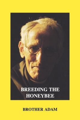 Book cover for Breeding the Honeybee