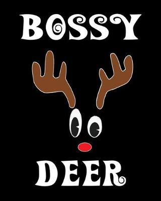 Book cover for Bossy Deer