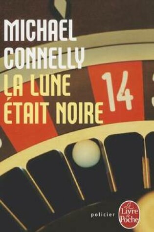 Cover of La Lune Etait Noire