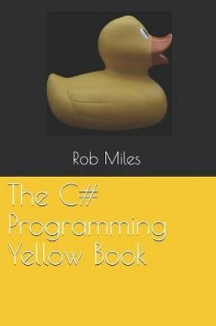 Cover of The C# Programming Yellow Book