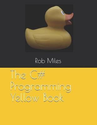 Book cover for The C# Programming Yellow Book