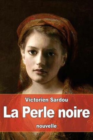 Cover of La Perle noire