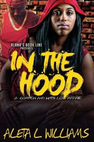 Cover of In The Hood